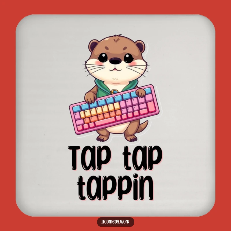 Funny Otter Keyboard Coaster - Playful Protection for Your Surfaces