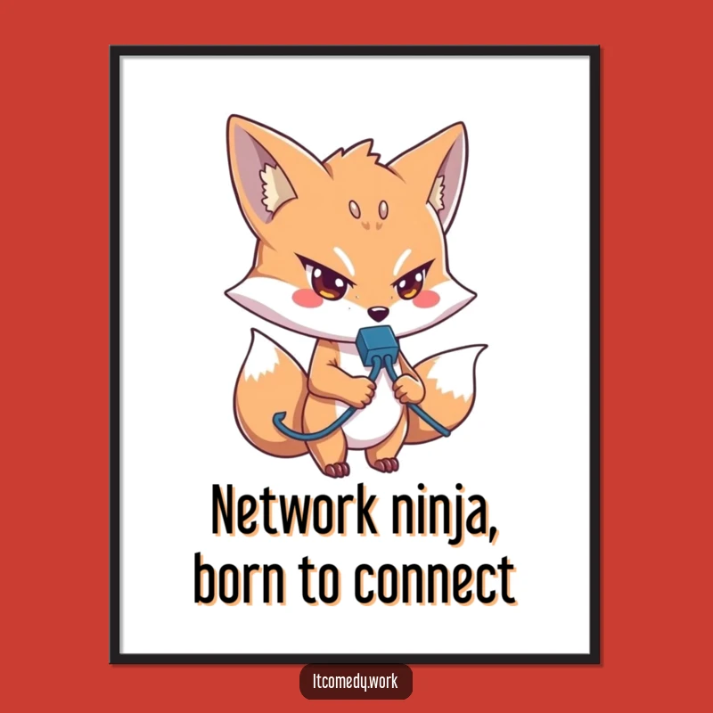 Free Printable Fox Tech Art: Funny Downloadable Network Enthusiast Wall Art