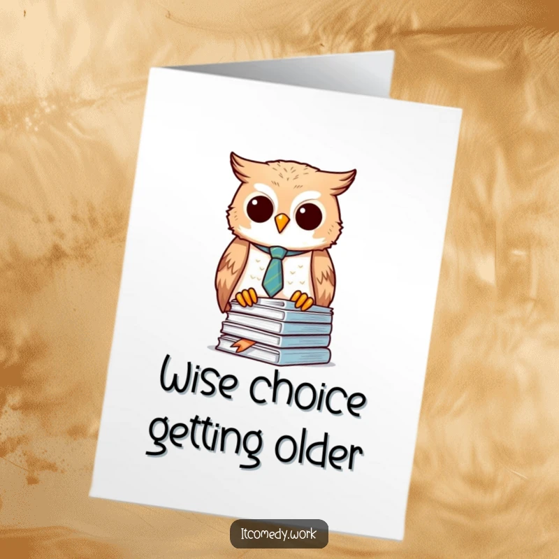 Funny Free Printable Birthday Card, a diligent owl in a tiny tie, meticulously organizing papers with focus.