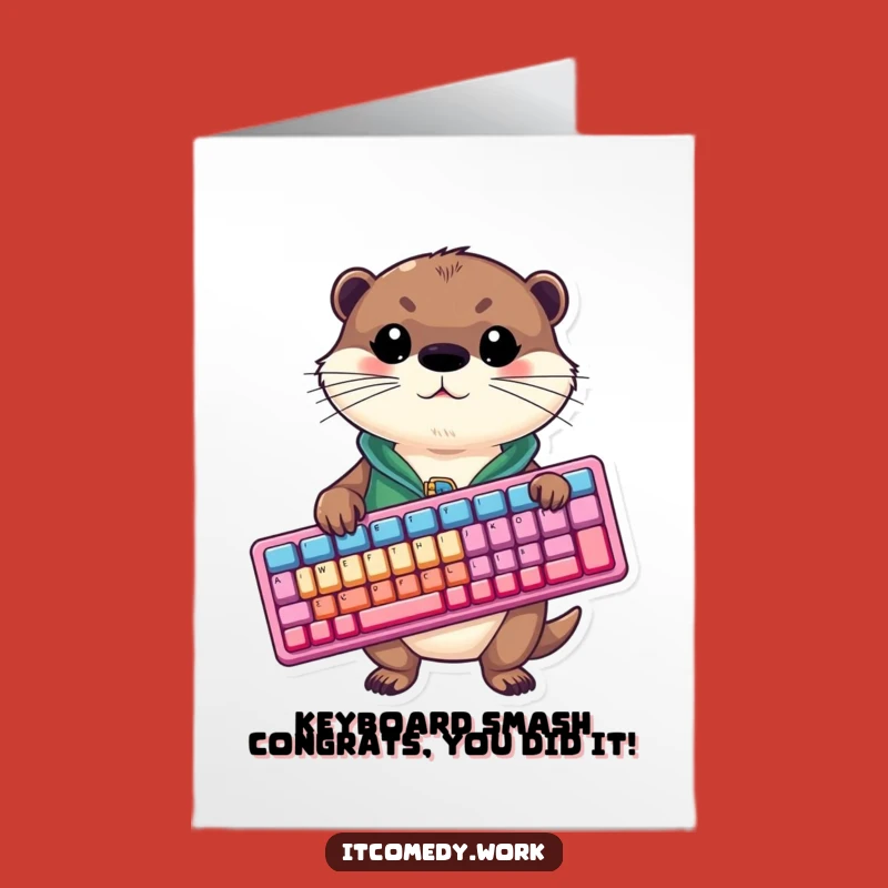 Free Printable Otter Keyboard Card: Funny Congratulations Downloadable Gift