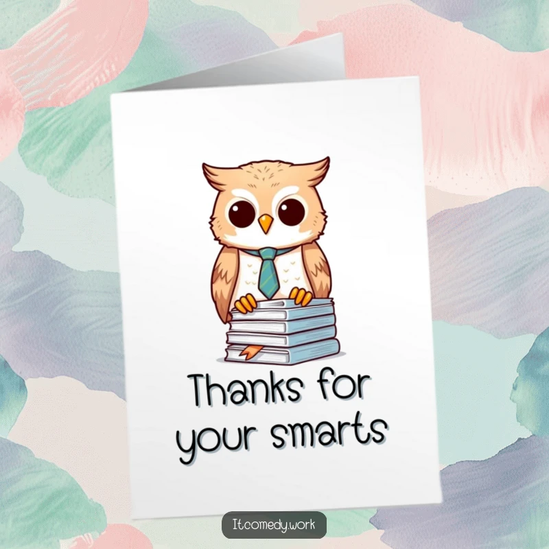 Funny Free Printable Thank You Card, a diligent owl in a tie organizing documents, expressing neat gratitude.